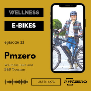 Podcast #11 - Wellness Bike and B&B Tourism